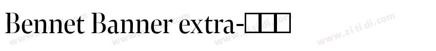 Bennet Banner extra字体转换